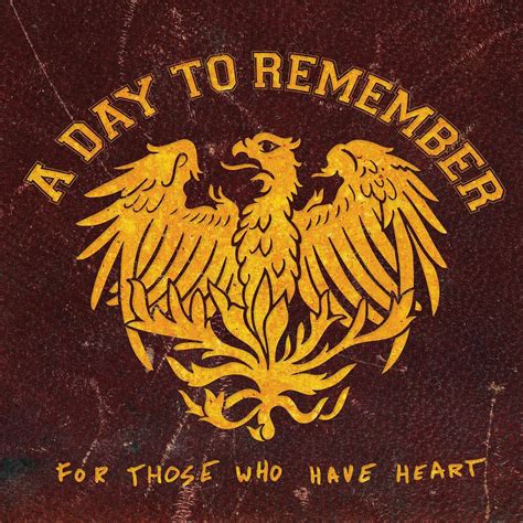 A Day To Remember For Those Who Have Heart Reissue 2008 Area