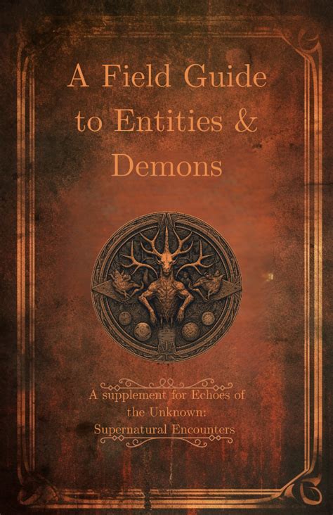 A Field Guide To Entities And Demons Whispering Tales Studio