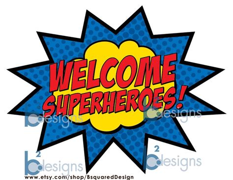 Welcome Superheroes 11 X 17 Sign Pc Instant Download Etsy
