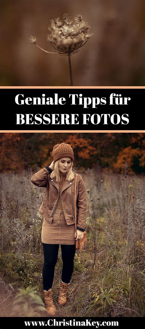 12 tipps für bessere fotos kreative fotografie tipps und foto hacks gute fotos kreative