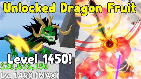 Unlocked Dragon Fruit Got Level 1450 Max Showcase Blox Fruits