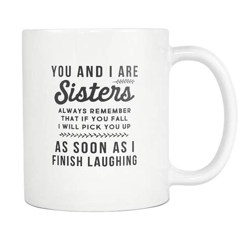 Funny Sister T For Sister Mug Funny Mug For Sister Little Etsy