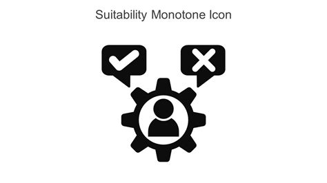 Suitability Monotone Icon In Powerpoint Pptx Png And Editable Eps Format