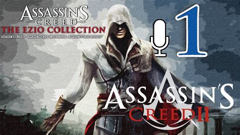 Assassin S Creed II The Ezio Collection Walkthrough HD Intro Ezio