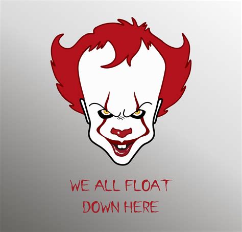 We All Float Down Here Pennywise Svg Pennywise Silhouette Etsy In