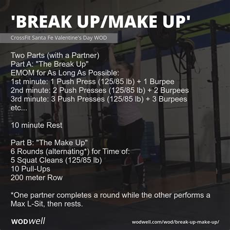 Break Upmake Up Workout Crossfit Santa Fe Valentines Day Wod Wodwell