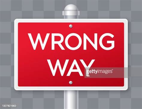 Wrong Way Do Not Enter Sign High Res Illustrations Getty Images