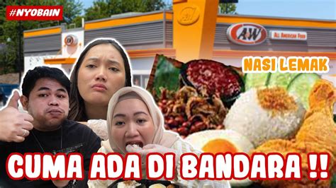A W Ngeluarin Menu Limited Nasi Lemak Yang Rasanya Mirip Sama Asli Malaysia Youtube