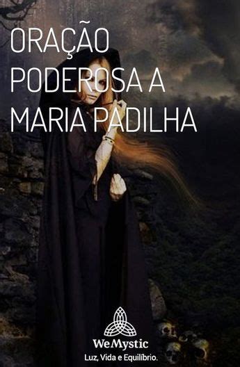 oração poderosa a maria padilha wemystic brasil oração poderosa oração oração de oxum