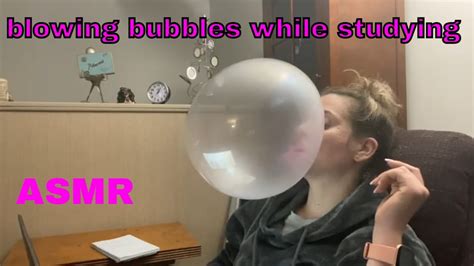Asmr Study With Me Blowing Bubble Gum No Talking Youtube