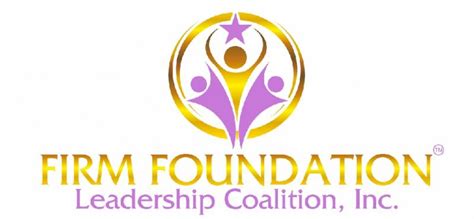 Firm Foundation Leadership Coalition Inc Reviews And Ratings