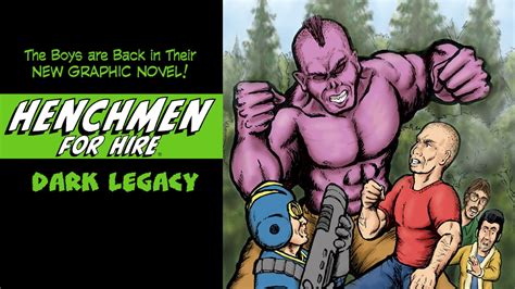Henchmen For Hire Dark Legacy The Graphic Novel By Jeff Langcaon