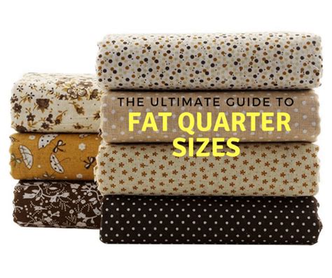 The Ultimate Guide To Fat Quarter Sizes Look No Further For Your Answers