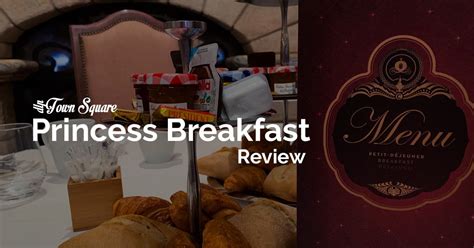 Review Breakfast With The Disney Princesses Dlp Town Square