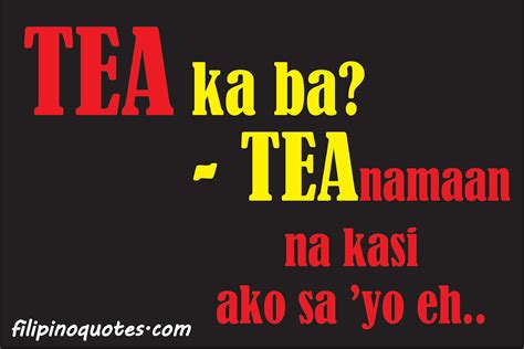 Funny Pickup Lines Tagalog Love Quotes