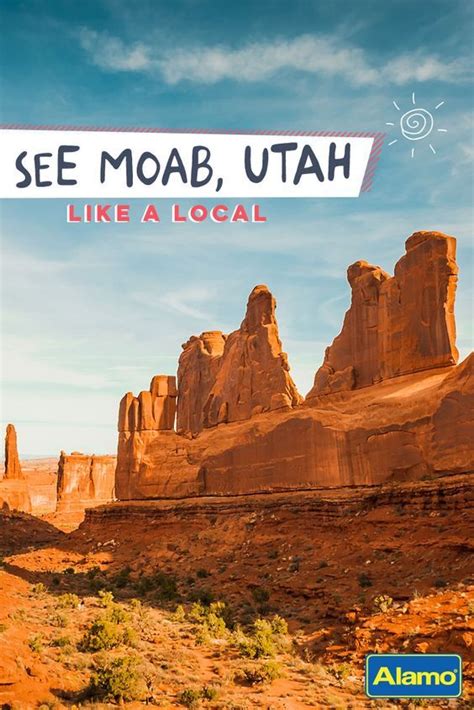 How To Tour Moab Utah Like A Local Utah Vacation