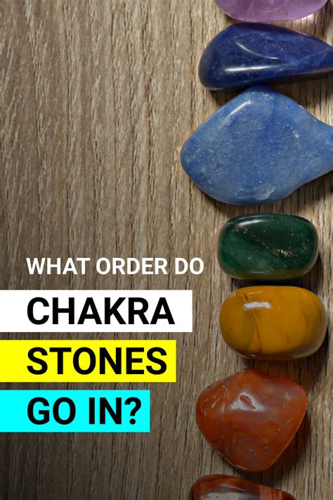 What Order Do Chakra Stones Go In How To Align The Chakras Zenluma