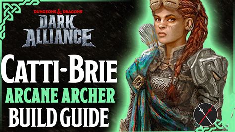 Catti Brie Build Guide Arcane Archer Dungeons And Dragons Dark