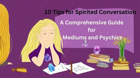 10 Tips To Unlock The Secrets Of Spirit Communication A Guide For
