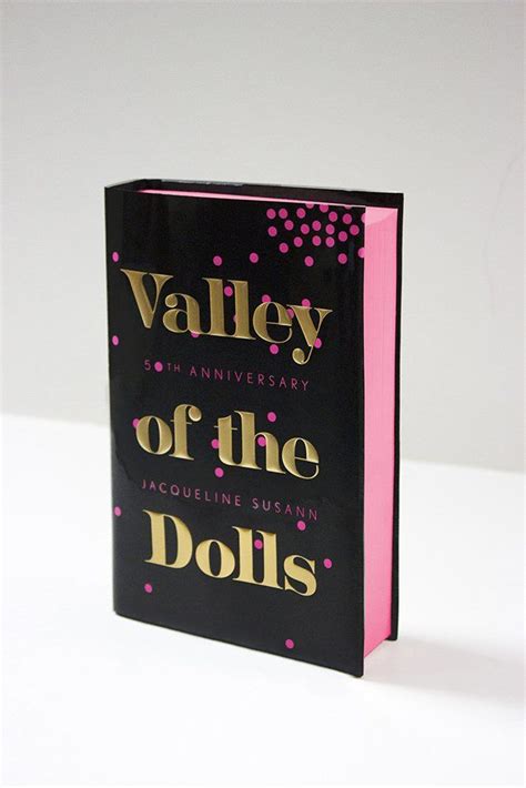 Valley Of The Dolls By Jacqueline Susann 50th Anniversary Edition Valley Of The Dolls 50th