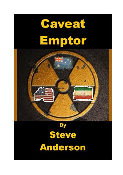 Caveat Emptor An Espionage Novel By Steve Anderson Goodkindles