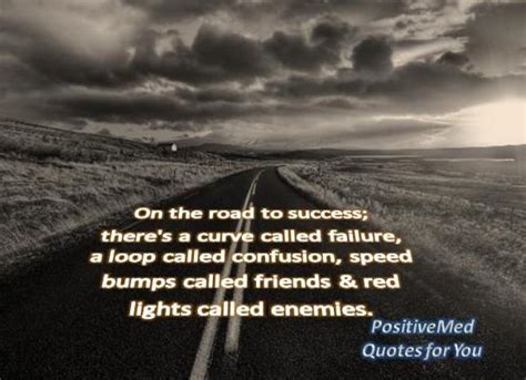 Quotes About Road Bumps 34 Quotes