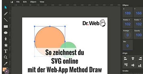 So Zeichnest Du Svg Online Mit Der Web App Method Draw Dr Web