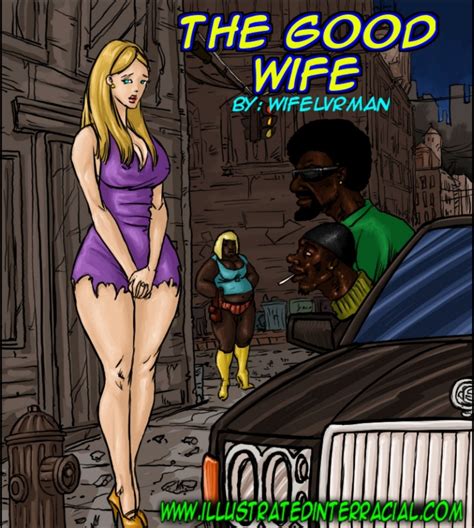 The Good Wife Illustratedinterracial 18 Porn Comics