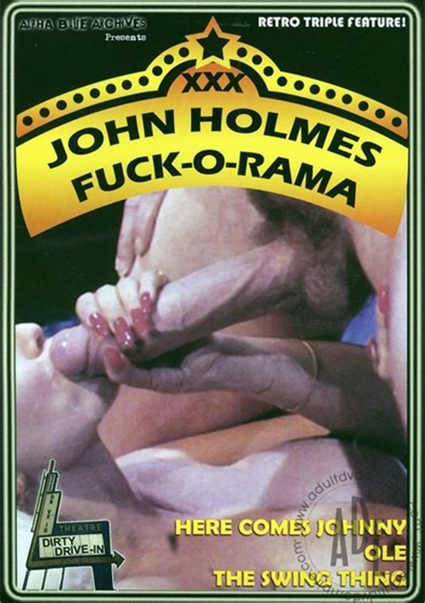 John Holmes Fuck O Rama Adult Empire