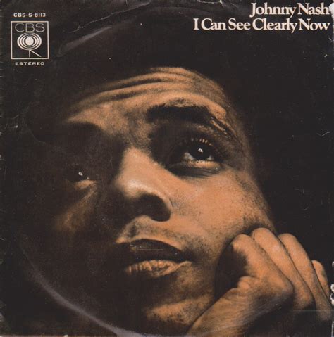Johnny Nash I Can See Clearly Now Vinyl Discogs