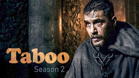 Taboo Season Release Date Plot And Cast Details Gud Story Hot Sex