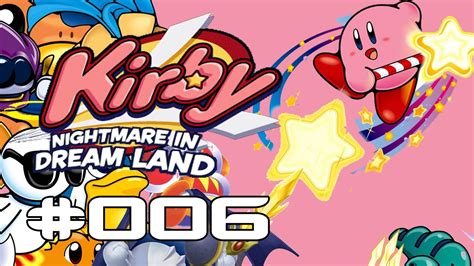 Lets Play Kirby Nightmare In Dreamland 100 006 Spaß In Der