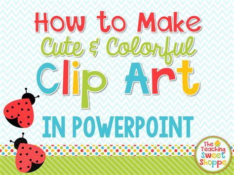 How To Create Clipart Using Powerpoint