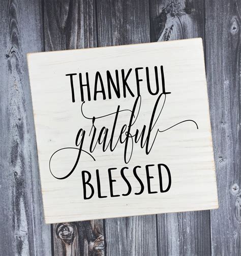 Thankful Grateful Blessed Thankful Sign Grateful Sign Etsy Grateful