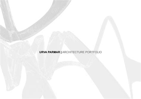 Urva Parmar: Architecture Portfolio by Urva Parmar - Issuu