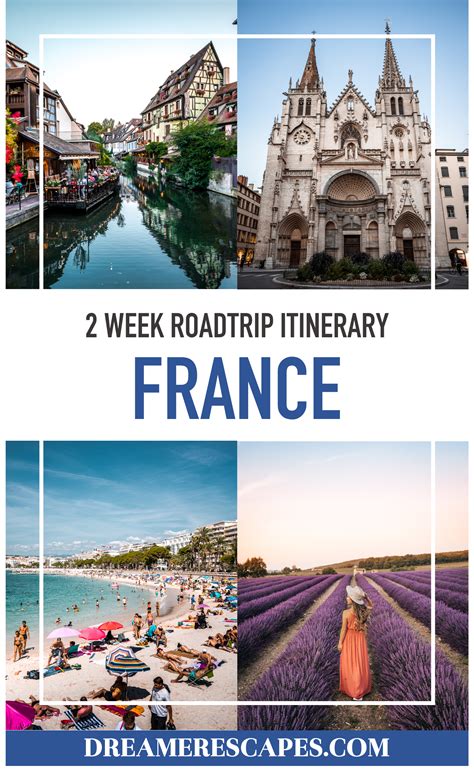 2 Week Itinerary Through France France Road Trip Itinerary Best
