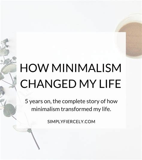 Minimalism Before And After How It Changed My Life Change My Life
