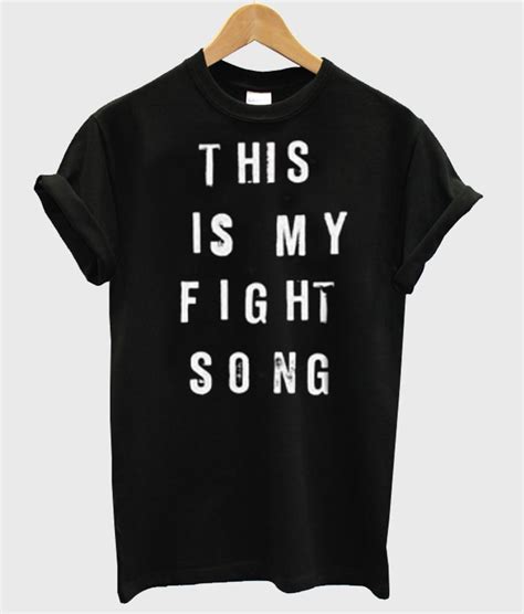 This Is My Fight Song Shirt Kendrablanca