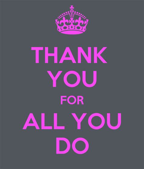 Thank You For All You Do Poster J Keep Calm O Matic