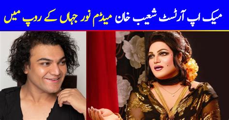 Makeup Artist Shoaib Khan Pays Tribute To Noor Jehan On Her Death