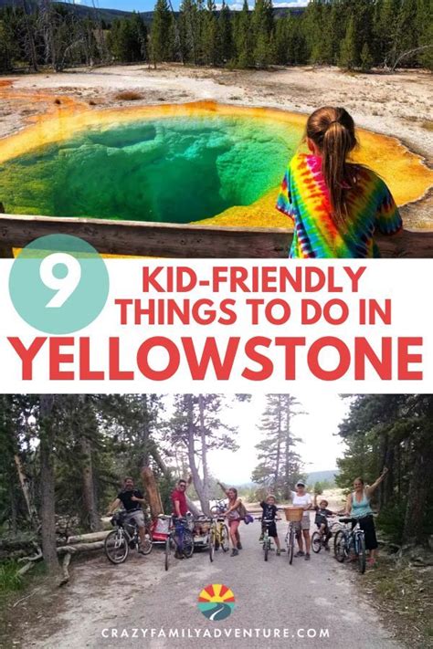 9 Kid Friendly Activities By Old Faithful Yellowstone National Park In