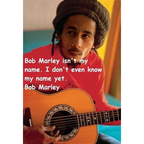 It was kind of a virologist idea. 30 best Bob Marley Quotes images on Pinterest