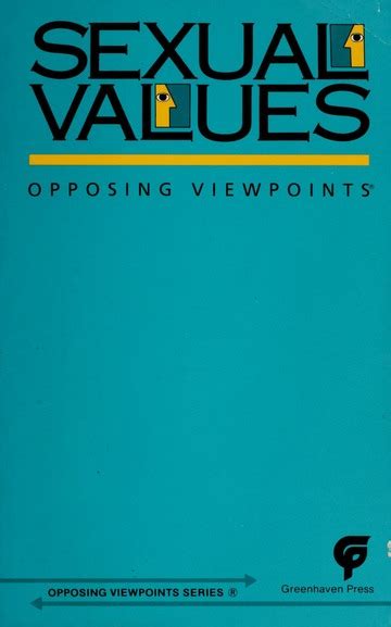 sexual values opposing viewpoints orr lisa 1966 free download borrow and streaming
