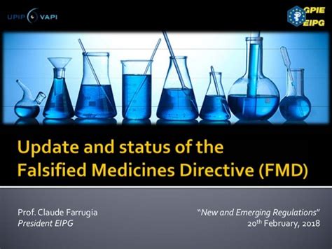 Update And Status Of The Falsified Medicines Directive Fmd
