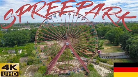 Spreepark The Abandoned Amusement Park In Berlin Youtube