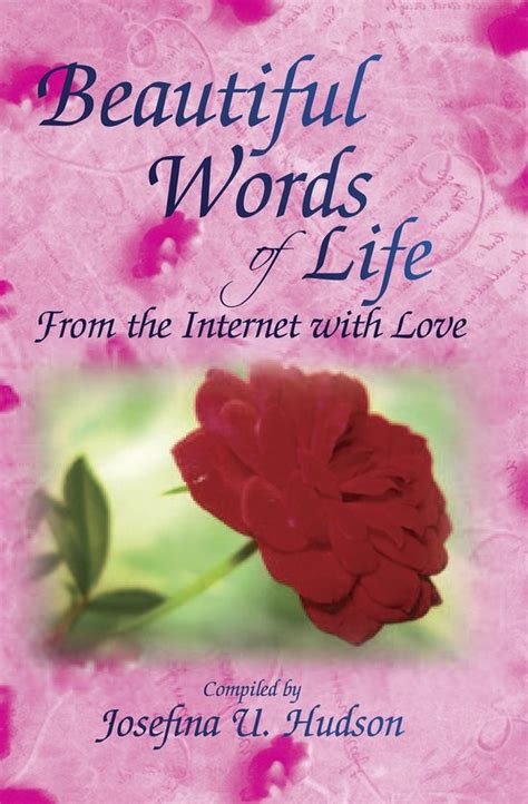 Beautiful Words Of Life Ebook Josefina U Hudson 9781453566114