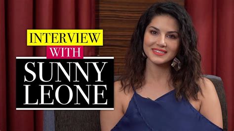 Sunny Leone Interview Karenjit Kaur The Untold Story Of Sunny Leone Cineblitz Youtube