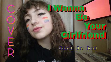 I wanna be your slave becomes the quartet's first rock. {COVER} I Wanna Be Your Girlfriend - Girl In Red - YouTube