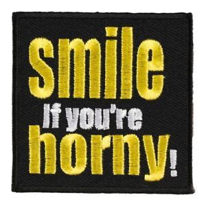Smile If You Re Horny Embroidered Patch Dirty Sayings Patches EBay