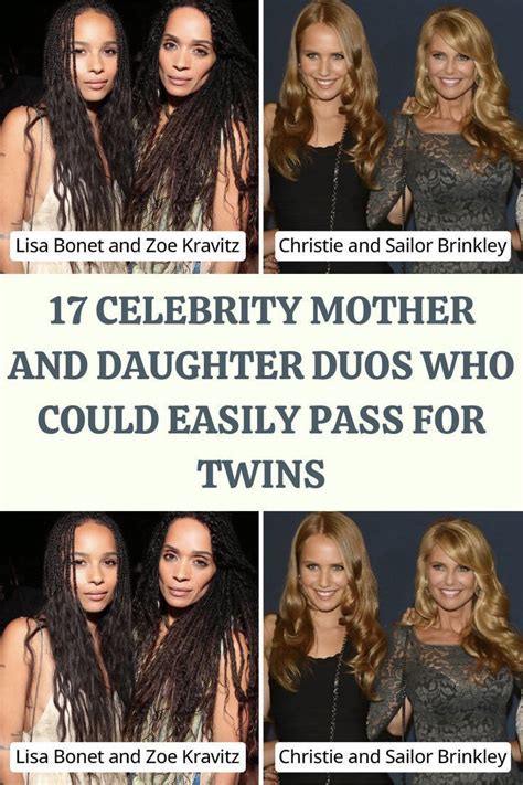 17 celebrity mother and daughter duos who could easily pass for twins artofit